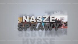 Nasze Sprawy 19.10.2023