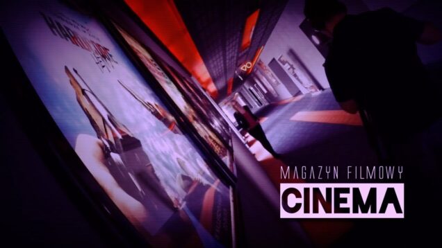 Magazyn Filmowy Cinema