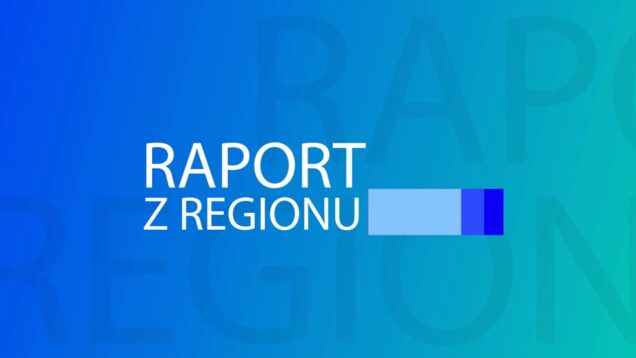 Raport z Regionu – 18.12.2025