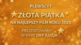 Złota Piątka OKF Iluzja