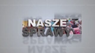Nasze Sprawy 16.07.2026